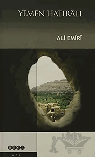 Yemen Hatıratı – Ali Emiri – Hece Yayınları kitap kapağı