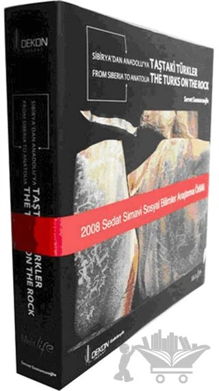 Sibirya'dan Anadolu'ya Taştaki Türkler – Servet Somuncuoğlu – İlke Kitap kitap kapağı