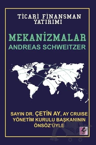 Mekanizmalar: Ticari Finansman Yatırımı – Andreas Schweitzer – Efil Yayınevi kitap kapağı
