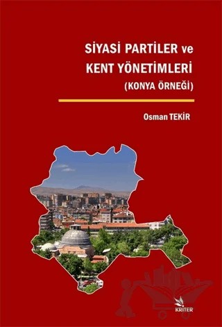Siyasi Partiler ve Kent Yönetimleri – Osman Tekir – Kriter Yayınları kitap kapağı