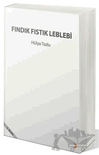 Fındık Fıstık Leblebi – Hülya Tozlu – Cinius Yayınları kitap kapağı