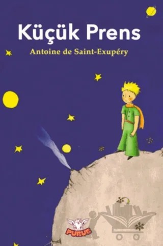 Küçük Prens – Antoine de Saint-Exupery – Purus Yayınları kitap kapağı