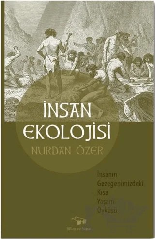İnsan Ekolojisi – Nurdan Özer – Bilim ve Sanat Yayınları kitap kapağı