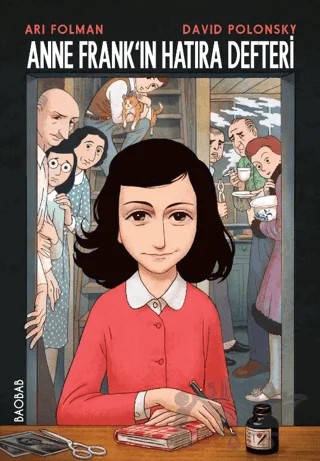 Anne Frank’ın Hatıra Defteri – Grafik Uyarlaması – Ari Folman – Baobab Yayınları kitap kapağı
