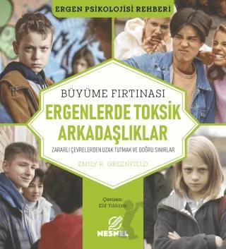 Ergenlerde Toksik Arkadaşlıklar