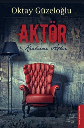 Aktör – Okay Güzeloğlu – Destek Yayınları kitap kapağı