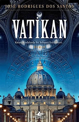 Vatikan – Jose Rodrigues Dos Santos – Pegasus Yayınları kitap kapağı