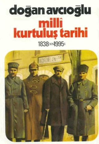 Milli Kurtuluş Tarihi 1838’den 1995’e 2. Kitap – Doğan Avcıoğlu – Tekin Yayınevi kitap kapağı