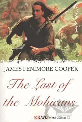 The Last Of The Mohicans – James Fenimore Cooper – Dejavu Publishing kitap kapağı