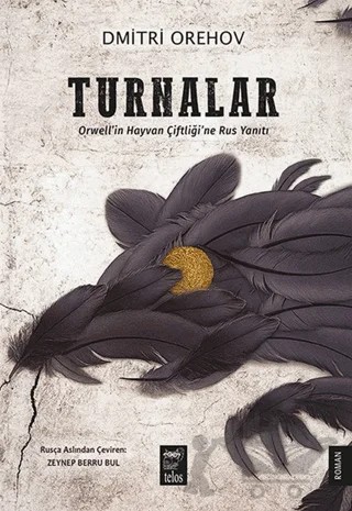 Turnalar – Dmitri Orehhov – Telos Yayıncılık kitap kapağı