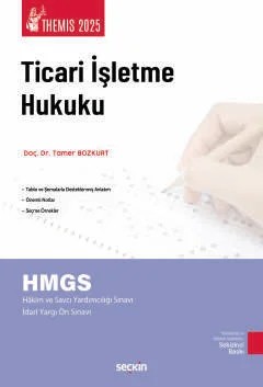 THEMIS – Ticari İşletme Hukuku – Konu Kitabı Ticaret Hukuku Cilt: I – Tamer Bozkurt – Seçkin Yayıncılık kitap kapağı
