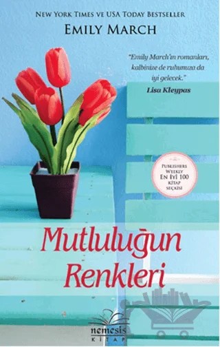 Mutluluğun Renkleri – Emily March – Nemesis Kitap kitap kapağı