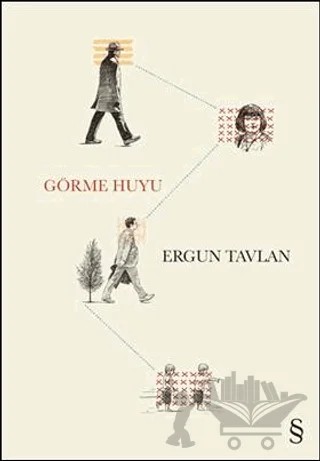 Görme Huyu – Ergun Tavlan – Everest Yayınları kitap kapağı