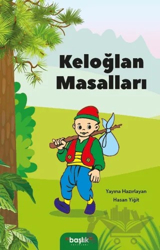 Keloğlan Masalları – Kolektif – Başlık Yayınları kitap kapağı
