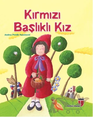 Kırmızı Başlıklı Kız – Andrea Petrlik, Kaşmir Huseinovic – EDAM kitap kapağı
