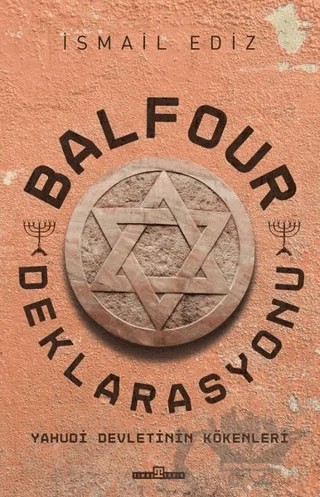 Balfour Deklerasyonu – İsmail Ediz – Timaş Tarih kitap kapağı
