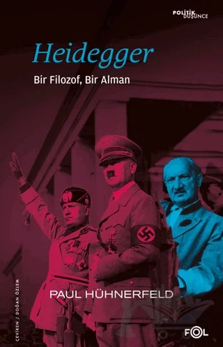 Heidegger - Bir Filozof, Bir Alman – Paul Hühnerfeld – Fol Kitap kitap kapağı