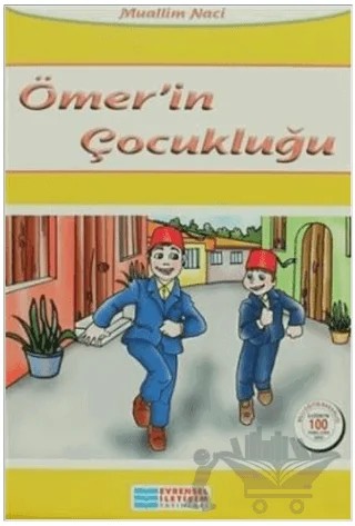 Ömer'in Çocukluğu – Muallim Naci – Evrensel İletişim Yayınları kitap kapağı