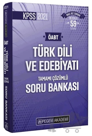 2021 KPSS ÖABT Türk Dili ve Edebiyatı Tamamı Çözümlü Soru Bankası – Kolektif – Pegem Akademi Yayıncılık kitap kapağı