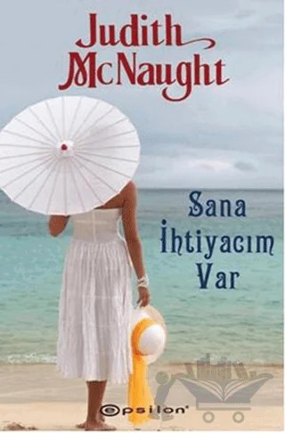 Sana İhtiyacım Var – Judith McNaught – Epsilon Yayınevi kitap kapağı