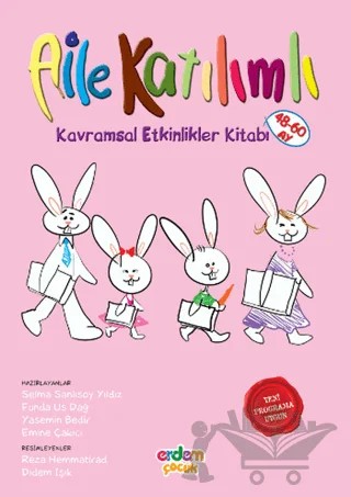 Aile Katılımlı Kavramsal Etkinlikler kitabı - 5 Yaş – Emine Çakıcı, Funda Us Dağ, Selma Sanlısoy Yıldız, Yasemin Şahin – Erdem Çocuk kitap kapağı