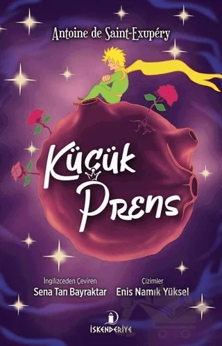 Küçük Prens – Antoine de Saint-Exupery – İskenderiye Yayınları kitap kapağı