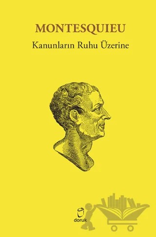 Kanunların Ruhu Üzerine – Montesquieu – Doruk Yayınları kitap kapağı