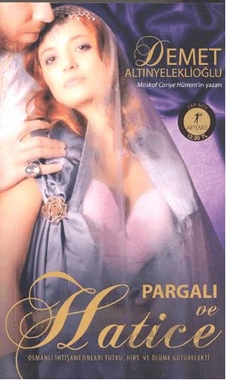 Pargalı ve Hatice – Demet Altınyeleklioğlu – Artemis Yayınları kitap kapağı