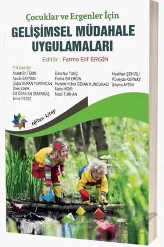 Çocuklar ve Ergenler İçin Gelişimsel Müdahale Uygulamaları – Kolektif – Eğiten Kitap kitap kapağı