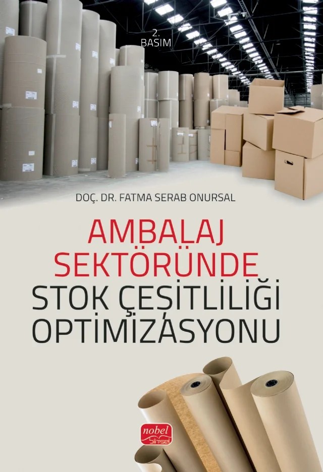Ambalaj Sektöründe Stok Çeşitliliği Optimizasyonu – Fatma Serab Onursal – Nobel Bilimsel Eserler kitap kapağı
