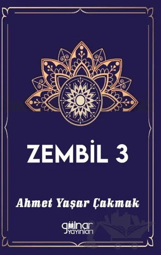 Zembil 3 – Ahmet Yaşar Çakmak – Gülnar Yayınları kitap kapağı