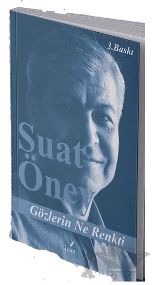 Gözlerin Ne Renkti – Suat Öney – İzan Yayıncılık kitap kapağı