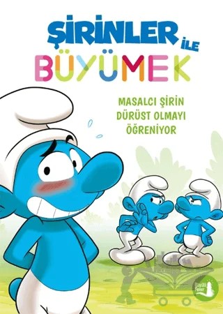 Şirinler ile Büyümek 6 - Masalcı Şirin Dürüst Olmayı Öğreniyor – Kolektif – Büyülü Fener Yayınları kitap kapağı
