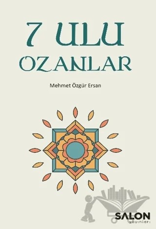 7 Ulu Ozanlar – Mehmet Özgür Ersan – Salon Yayınları kitap kapağı