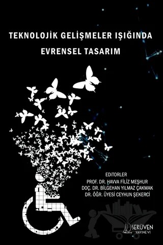 Teknolojik Gelişmeler Işığında Evrensel Tasarım – Kolektif – Serüven Yayınevi kitap kapağı