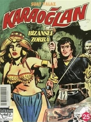 Karaoğlan Sayı: 25 Bizanslı Zorba – Lal Kitap kitap kapağı