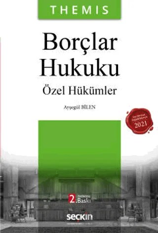 THEMIS - Borçlar Hukuku - Özel Hükümler – Ayşegül Bilen – Seçkin Yayıncılık kitap kapağı