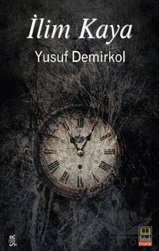 İlim Kaya – Yusuf Demirkol – Babıali Kitaplığı kitap kapağı