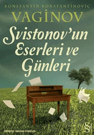 Svistonov’un Eserleri ve Günleri – Konstantin Konstantinoviç Vaginov – Everest Yayınları kitap kapağı
