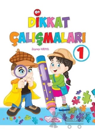 Okul Öncesi Dikkat Çalışmaları 1 - 2 – Zeynep Karayel – Pembe Patikler kitap kapağı