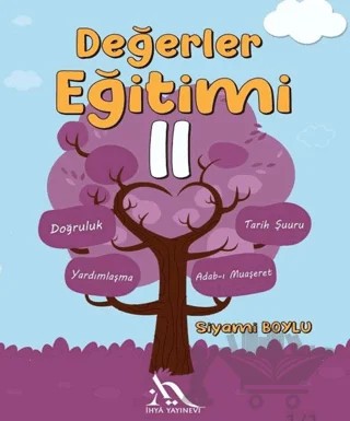 Değerler Eğitimi - 2 – Siyami Boylu – İhya Yayınevi kitap kapağı