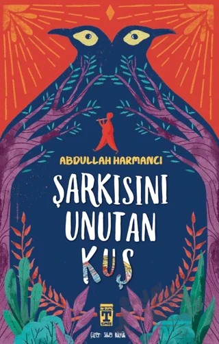 Şarkısını Unutan Kuş – Abdullah Harmancı – İlk Genç Timaş kitap kapağı