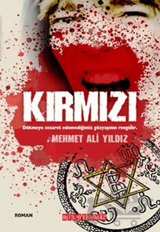 Kırmızı – Mehmet Ali Yıldız – Bilgeoğuz Yayınları kitap kapağı