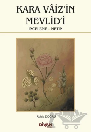 Kara Vaiz'in Mevlid'i – Rabia Doğru – Divan Kitap kitap kapağı