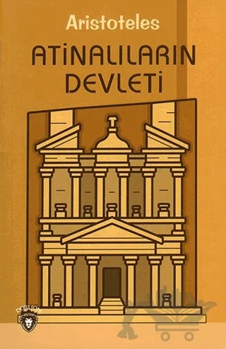 Atinalıların Devleti – Aristoteles – Dorlion Yayınları kitap kapağı
