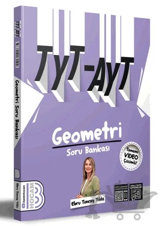 TYT-AYT Geometri Tamamı Çözümlü Soru Bankası – Ebru Tuncay Yıldız – Benim Hocam Yayınları kitap kapağı