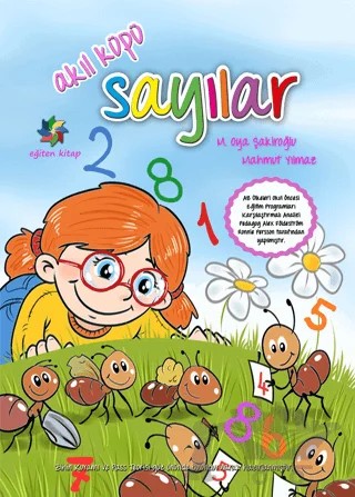 Akıl Küpü - Sayılar – Mahmut Yılmaz, M. Oya Şakiroğlu – Eğiten Kitap kitap kapağı