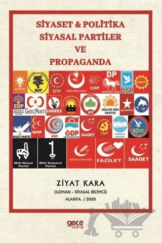 Siyaset Politika Siyasal Partiler ve Propaganda – Ziyat Kara – Gece Kitaplığı kitap kapağı