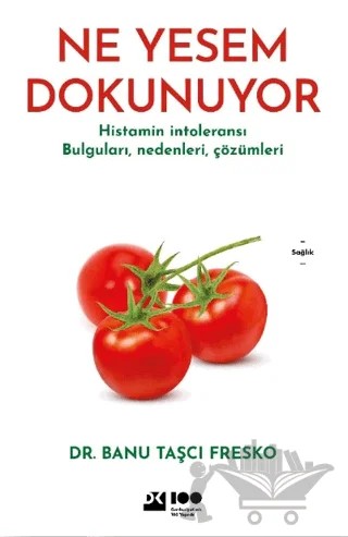Ne Yesem Dokunuyor – Banu Taşçı Fresko – Dex Yayınevi kitap kapağı