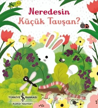 Neredesin Küçük Tavşan? – Sam Taplin – İş Bankası Kültür Yayınları kitap kapağı